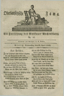 Oberlausitzische Fama : als Fortsetzung des Muskauer Wochenblatts. 1826, Nr. 16 (20 April)