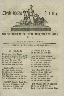 Oberlausitzische Fama : als Fortsetzung des Muskauer Wochenblatts. 1826, Nr. 17 (27 April)