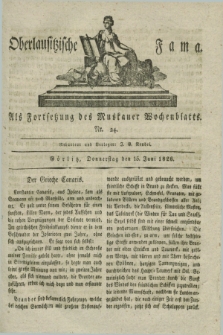 Oberlausitzische Fama : als Fortsetzung des Muskauer Wochenblatts. 1826, Nr. 24 (15 Juni)
