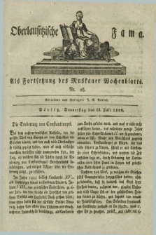 Oberlausitzische Fama : als Fortsetzung des Muskauer Wochenblatts. 1826, Nr. 28 (13 Juli)