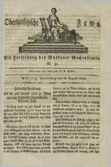 Oberlausitzische Fama : als Fortsetzung des Muskauer Wochenblatts. 1826, Nr. 32 (10 August)