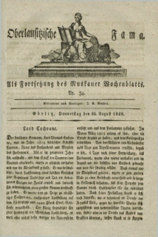Oberlausitzische Fama : als Fortsetzung des Muskauer Wochenblatts. 1826, Nr. 34 (24 August)