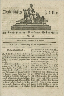 Oberlausitzische Fama : als Fortsetzung des Muskauer Wochenblatts. 1826, Nr. 38 (21 September)