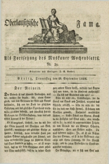 Oberlausitzische Fama : als Fortsetzung des Muskauer Wochenblatts. 1826, Nr. 39 (28 September)