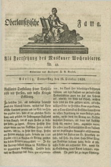 Oberlausitzische Fama : als Fortsetzung des Muskauer Wochenblatts. 1826, Nr. 42 (19 October)