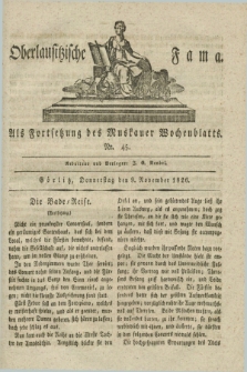 Oberlausitzische Fama : als Fortsetzung des Muskauer Wochenblatts. 1826, Nr. 45 (9 November)