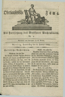 Oberlausitzische Fama : als Fortsetzung des Muskauer Wochenblatts. 1827, Nr. 2 (11 Januar)