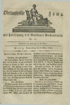 Oberlausitzische Fama : als Fortsetzung des Muskauer Wochenblatts. 1827, Nr. 10 (8 März)