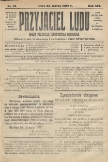 Przyjaciel Ludu : organ Polskiego Stronnictwa Ludowego. 1907, nr 13