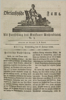 Oberlausitzische Fama : als Fortsetzung des Muskauer Wochenblatts. 1828, Nr. 3 (17 Januar)