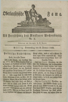 Oberlausitzische Fama : als Fortsetzung des Muskauer Wochenblatts. 1828, Nr. 5 (31 Januar)