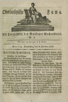 Oberlausitzische Fama : als Fortsetzung des Muskauer Wochenblatts. 1828, Nr. 7 (14 Februar)