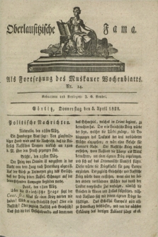 Oberlausitzische Fama : als Fortsetzung des Muskauer Wochenblatts. 1828, Nr. 14 (3 April)
