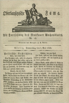 Oberlausitzische Fama : als Fortsetzung des Muskauer Wochenblatts. 1828, Nr. 18 (1 Mai)