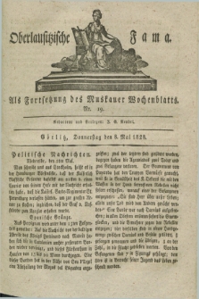 Oberlausitzische Fama : als Fortsetzung des Muskauer Wochenblatts. 1828, Nr. 19 (8 Mai)