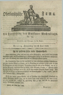 Oberlausitzische Fama : als Fortsetzung des Muskauer Wochenblatts. 1828, Nr. 24 (12 Juni)