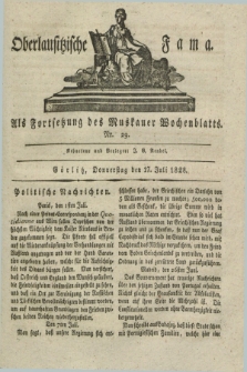 Oberlausitzische Fama : als Fortsetzung des Muskauer Wochenblatts. 1828, Nr. 29 (17 Juli)