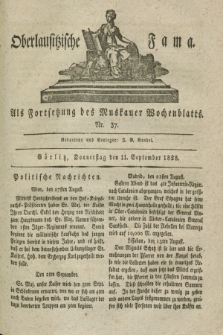 Oberlausitzische Fama : als Fortsetzung des Muskauer Wochenblatts. 1828, Nr. 37 (11 September)
