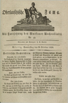 Oberlausitzische Fama : als Fortsetzung des Muskauer Wochenblatts. 1828, Nr. 43 (23 October)