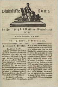Oberlausitzische Fama : als Fortsetzung des Muskauer Wochenblatts. 1828, Nr. 47 (20 November)