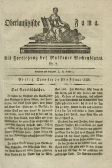 Oberlausitzische Fama : als Fortsetzung des Muskauer Wochenblatts. 1829, Nr. 7 (12 Februar)