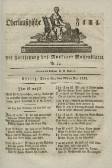 Oberlausitzische Fama : als Fortsetzung des Muskauer Wochenblatts. 1829, Nr. 22 (28 Mai)