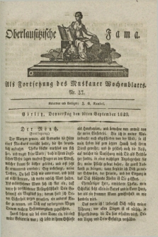 Oberlausitzische Fama : als Fortsetzung des Muskauer Wochenblatts. 1829, Nr. 37 (10 September)