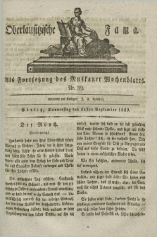 Oberlausitzische Fama : als Fortsetzung des Muskauer Wochenblatts. 1829, Nr. 39 (24 September)