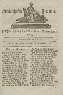 Oberlausitzische Fama : als Fortsetzung des Muskauer Wochenblatts. 1829, Nr. 52 (24 December)