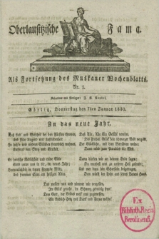 Oberlausitzische Fama : als Fortsetzung des Muskauer Wochenblatts. 1830, Nr. 1 (7 Januar)