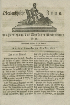 Oberlausitzische Fama : als Fortsetzung des Muskauer Wochenblatts. 1830, Nr. 11 (18 März)