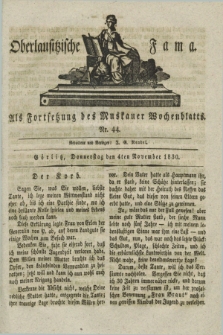 Oberlausitzische Fama : als Fortsetzung des Muskauer Wochenblatts. 1830, Nr. 44 (4 November)