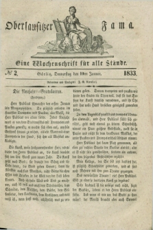 Oberlausitzische Fama : eine Wochenschrift für alle Stände. 1833, № 2 (10 Januar) + dod.