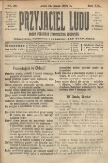 Przyjaciel Ludu : organ Polskiego Stronnictwa Ludowego. 1907, nr 20