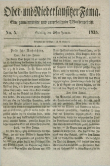 Ober- und Niederlausitzer Fama : eine gemeinnützige und unterhaltende Wochenschrift. 1835, No. 5 (29 Januar) + dod.