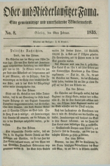 Ober- und Niederlausitzer Fama : eine gemeinnützige und unterhaltende Wochenschrift. 1835, No. 8 (19 Februar) + dod.