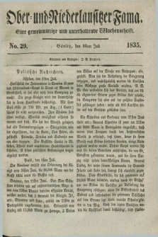 Ober- und Niederlausitzer Fama : eine gemeinnützige und unterhaltende Wochenschrift. 1835, No. 29 (16 Juli) + dod.