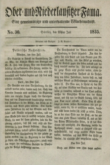 Ober- und Niederlausitzer Fama : eine gemeinnützige und unterhaltende Wochenschrift. 1835, No. 30 (23 Juli) + dod.