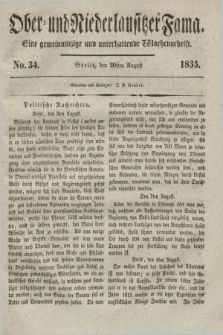 Ober- und Niederlausitzer Fama : eine gemeinnützige und unterhaltende Wochenschrift. 1835, No. 34 (20 August) + dod.