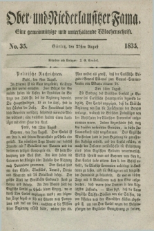 Ober- und Niederlausitzer Fama : eine gemeinnützige und unterhaltende Wochenschrift. 1835, No. 35 (27 August) + dod.