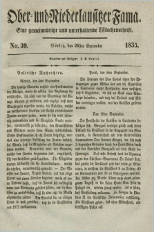 Ober- und Niederlausitzer Fama : eine gemeinnützige und unterhaltende Wochenschrift. 1835, No. 39 (24 September) + dod.