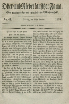 Ober- und Niederlausitzer Fama : eine gemeinnützige und unterhaltende Wochenschrift. 1835, No. 43 (22 October) + dod.