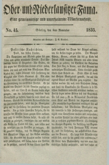 Ober- und Niederlausitzer Fama : eine gemeinnützige und unterhaltende Wochenschrift. 1835, No. 45 (5 November) + dod.