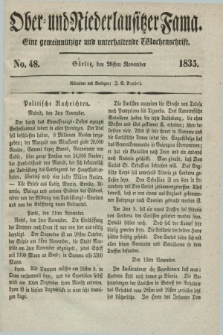 Ober- und Niederlausitzer Fama : eine gemeinnützige und unterhaltende Wochenschrift. 1835, No. 48 (26 November) + dod.