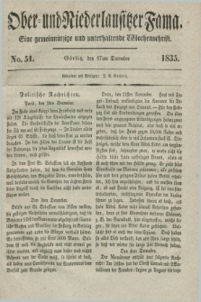 Ober- und Niederlausitzer Fama : eine gemeinnützige und unterhaltende Wochenschrift. 1835, No. 51 (17 December) + dod.