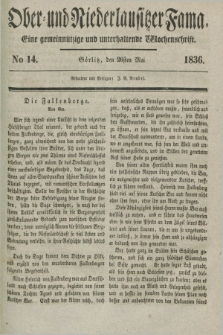 Ober- und Niederlausitzer Fama : eine gemeinnützige und unterhaltende Wochenschrift. 1836, No 14 (26 Mai)