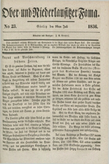 Ober- und Niederlausitzer Fama. 1836, No 23 (16 Juli)
