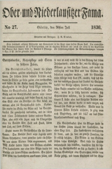 Ober- und Niederlausitzer Fama. 1836, No 27 (30 Juli)