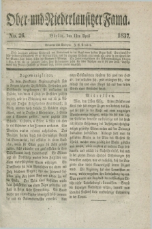 Ober- und Niederlausitzer Fama. 1837, No. 26 (1 April)