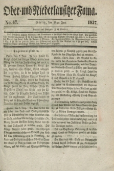 Ober- und Niederlausitzer Fama. 1837, No. 47 (14 Juni)